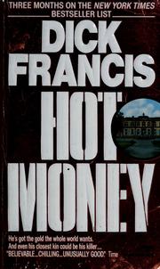 Cover of: Hot money by Dick Francis