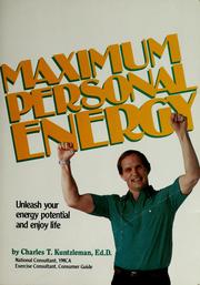 Cover of: Maximum personal energy: unleash your energy potential and enjoy life