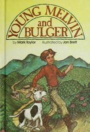 Cover of: Young Melvin and Bulger
