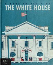 Cover of: The White House.