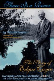 Cover of: There Is a River: The Story of Edgar Cayce