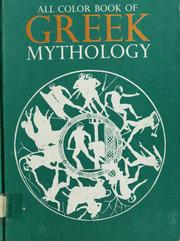 Cover of: All colour book of Greek mythology by Richard Patrick