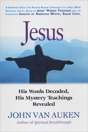 Cover of: Jesus: His Words Decoded, His Mystery Teachings Revealed