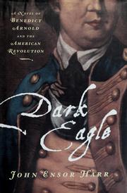 Cover of: Dark eagle: a story of Benedict Arnold and the American Revolution