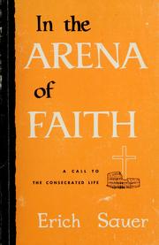 In the arena of faith by Erich Sauer