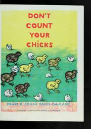 Cover of: Don't count your chicks by Ingri Parin D'Aulaire