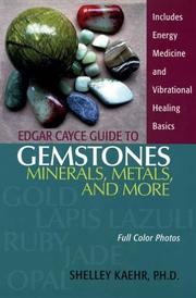 Cover of: Edgar Cayce guide to gemstones, minerals, metals, and more