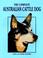 Cover of: The complete Australian cattle dog