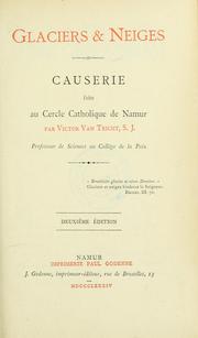Cover of: Glaciers & neiges: causerie faite au Cercle catholique de Namur