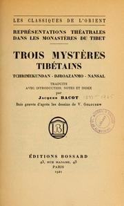 Cover of: Trois mystères tibétains: Tchrimekundan : Djroazanmo ; Nansal