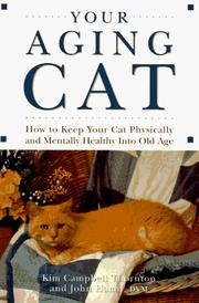 Cover of: Your aging cat by Kim Campbell Thornton