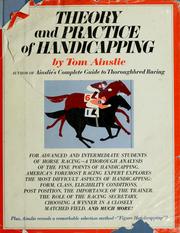 Cover of: Theory and practice of handicapping. by Tom Ainslie