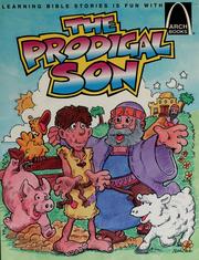 Cover of: The prodigal son: Luke 15:11-32 for children