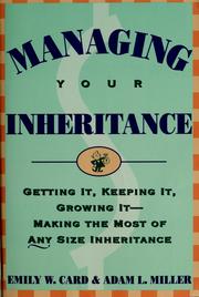 Cover of: Managing your inheritance