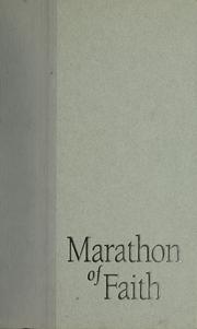 Cover of: Ma rathon of faith by Rex E. Lee