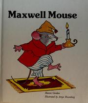 Cover of: Maxwell Mouse | Sharon Gordon