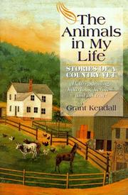 Cover of: The Animals in My Life: Stories of a Country Vet