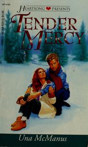 Cover of: Tender Mercy (Heartsong Presents #150)