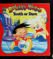 Cover of: Bobby's world by Ronald Kidd