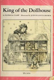 Cover of: King of the dollhouse. by Patricia Clapp