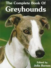 Cover of: The Complete book of greyhounds