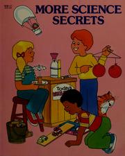 Cover of: More science secrets
