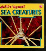 Cover of: World's weirdest sea creatures