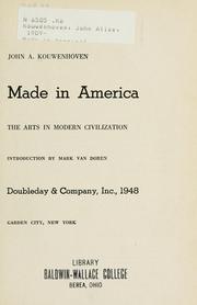 Cover of: Made in America: the arts in modern civilization.