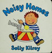 Cover of: Noisy homes