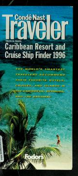 Cover of: Conde Nast Traveler Caribbean resort and cruise ship finder, 1996