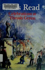 Cover of: Celebrations at Thrush Green by Miss Read