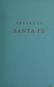 Cover of: Voyage to Santa Fe.
