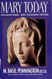 Cover of: Mary today: the challenging woman