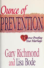 Cover of: Ounce of prevention: divorce-proofing your marriage