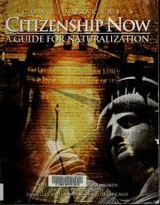 Cover of: Contemporary's citizenship now: a guide for naturalization