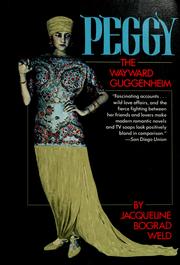 Cover of: Peggy: The Wayward Guggenheim