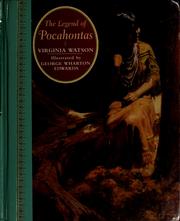Cover of: The legend of Pocahontas: originally titled The Princess Pocahontas