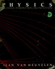Cover of: Physics, a general introduction