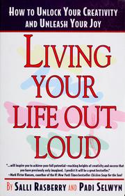 Cover of: Living your life out loud