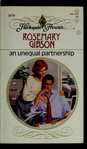 Cover of: An Unequal Partnership by Rosemary Gibson