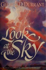 Cover of: Look at the sky by George D. Durrant