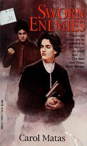 Cover of: SWORN ENEMIES (Laurel-Leaf Books) by Carol Matas