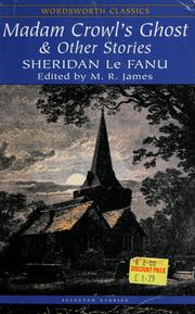 Cover of: Madam Crowl's ghost by Joseph Sheridan Le Fanu