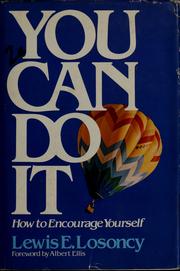 Cover of: You can do it! by Lewis E. Losoncy