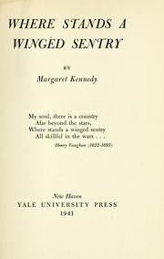 Cover of: Where stands a winged sentry | Margaret Kennedy