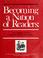 Cover of: Becoming a nation of readers