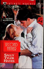 Cover of: Second Father by Sally Tyler Hayes, Teresa Hill