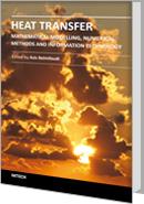 Cover of: Heat Transfer - Mathematical Modelling, Numerical Methods and Information Technology by Aziz Belmiloudi