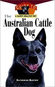 Cover of: The Australian cattle dog by Katherine Buetow