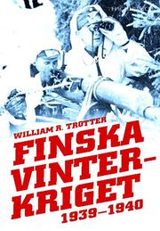 Cover of: Finska vinterkriget 1939-1940 by 